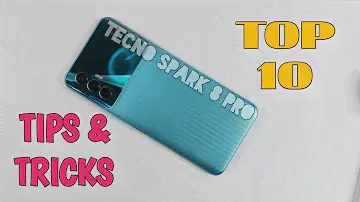 Top 10 Tips & Tricks Tecno Spark 8 Pro You Need To Know 2022